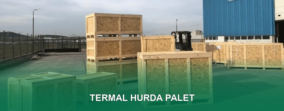 Termal Hurda Palet Alımı