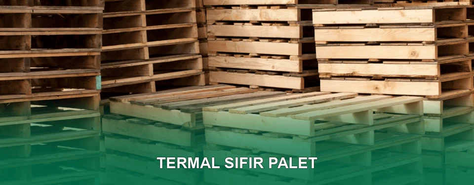 Termal Sıfır Palet Satışı