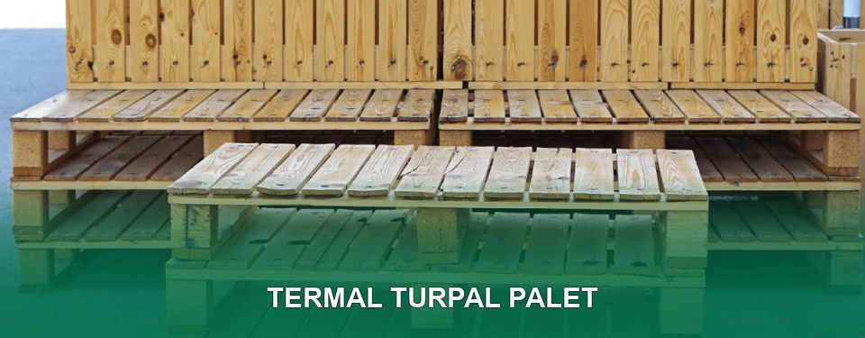 Termal Turpal Palet Satışı